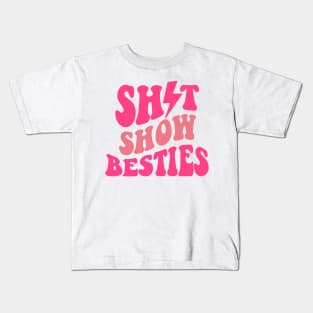 Shit Show Besties Kids T-Shirt